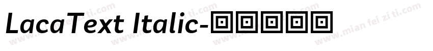 LacaText Italic字体转换